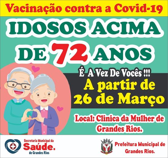 Vacinação no Município de Grandes Rios de 72 à 90 anos liberada
