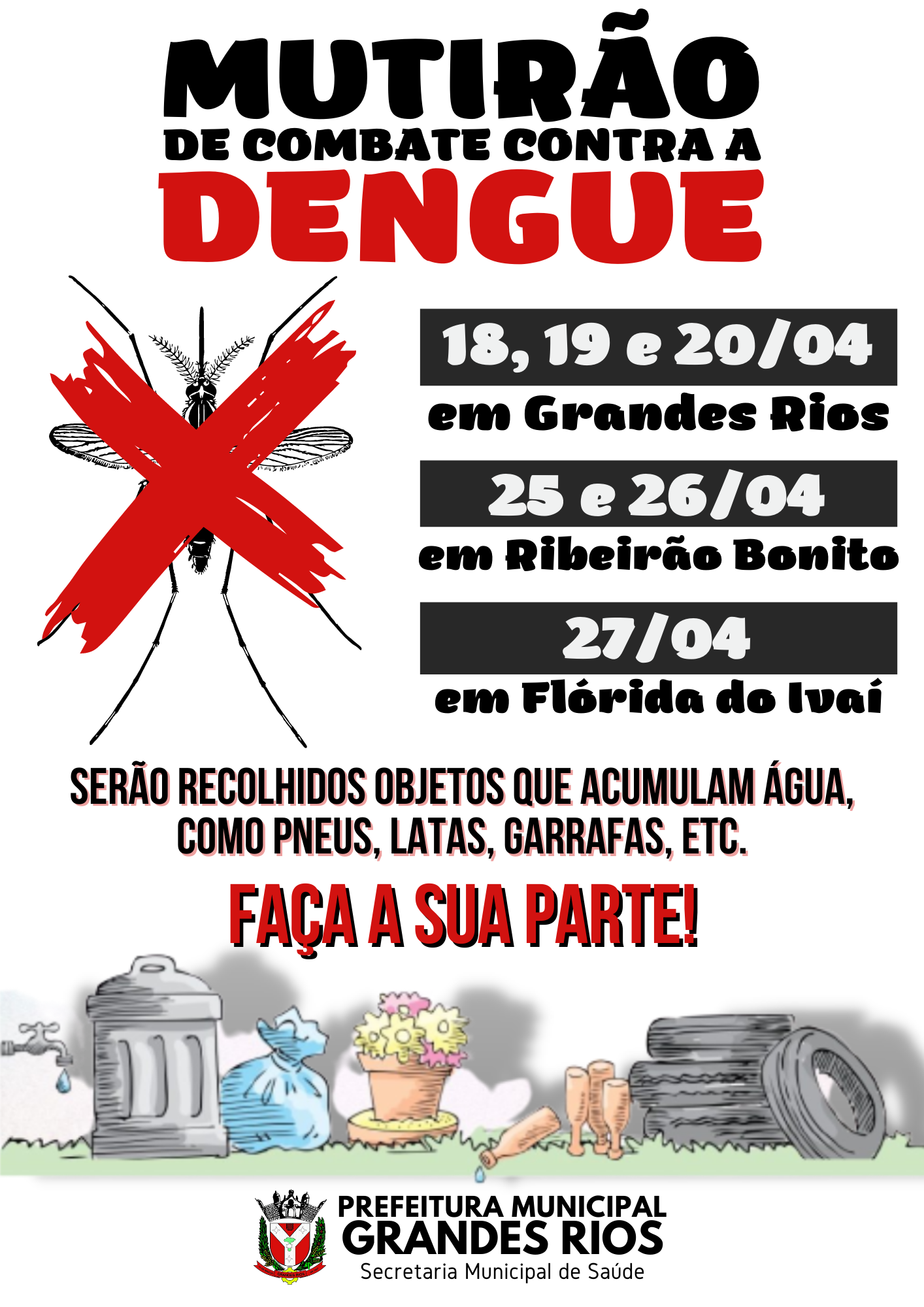 MUTIRÃO DE COMBATE A DENGUE