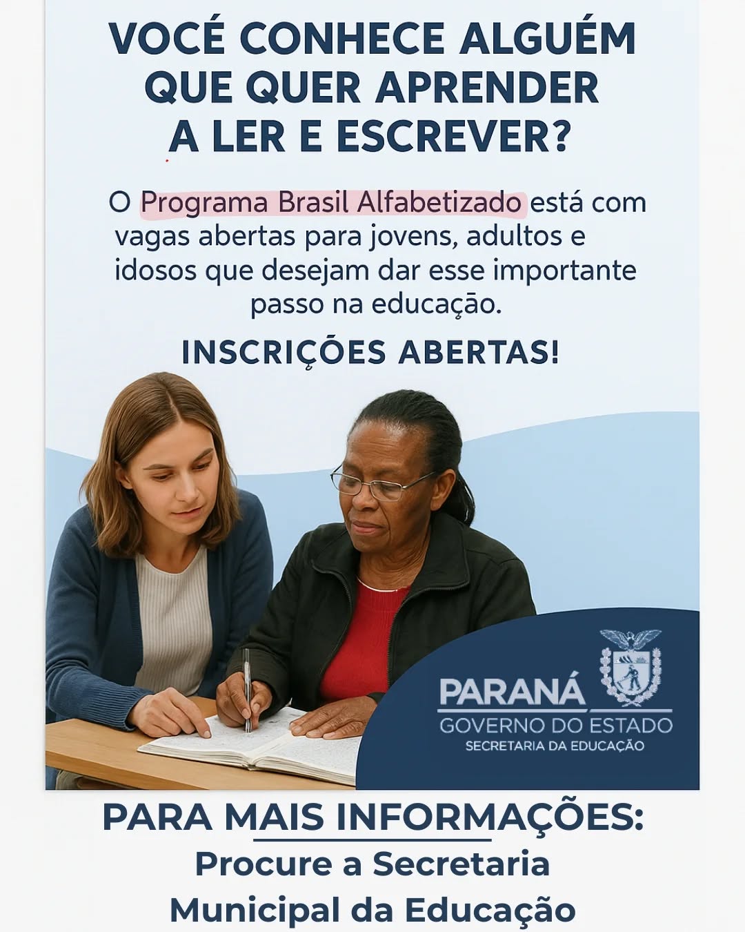 Inscrições Abertas - Programa Brasil Alfabetizado