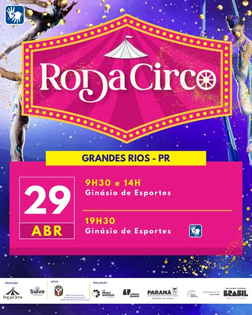 Prefeitura Municipal de Grandes Rios convida para o espetáculo Roda Circo!