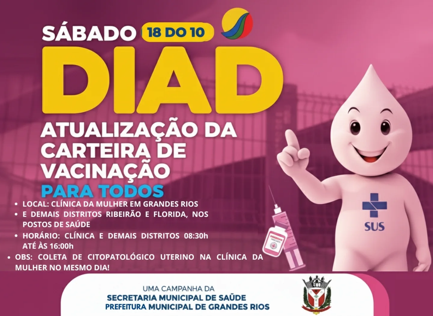 Prefeitura de Grandes Rios informa: Dia D de vacinação será neste sábado, 18 de outubro