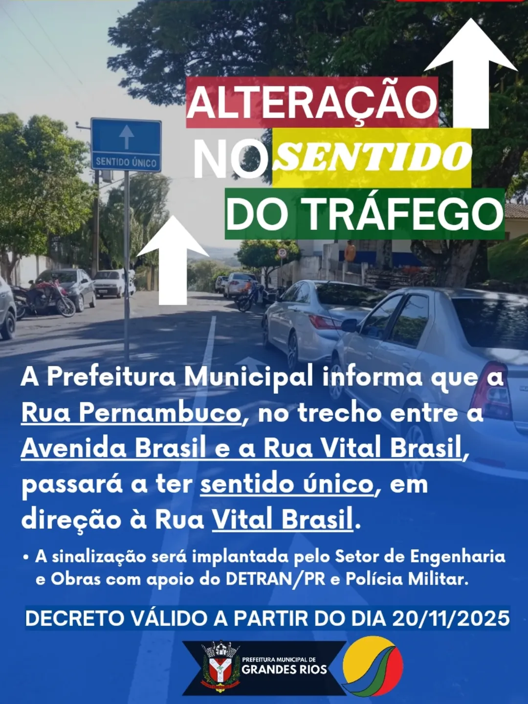 Alteração no sentido do tráfego