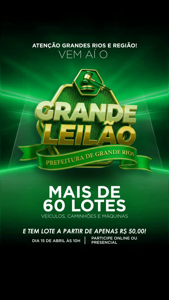 GRANDE LEILÃO DA PREFEITURA DE GRANDES RIOS - PR