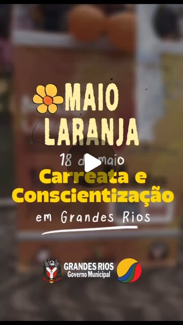 Maio Laranja: Carreata e Conscientização