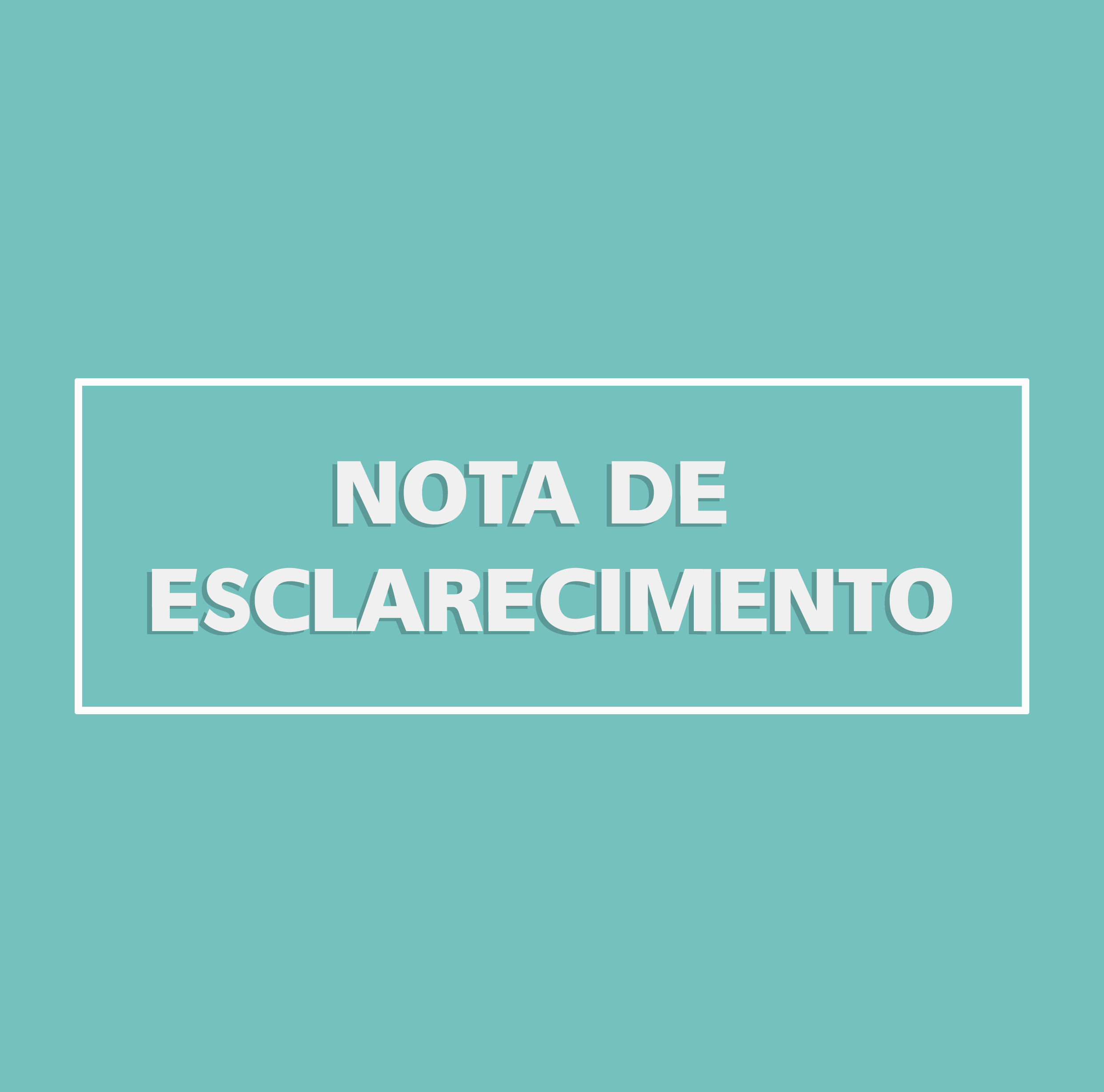 NOTA DE ESCLARECIMENTO