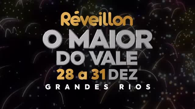 Réveillon - O Maior do Vale - 28 a 31 Dez