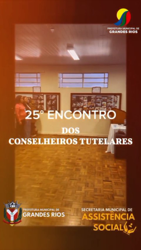 O município de Grandes Rios sediou o 25° Encontro de Conselheiros Tutelares!