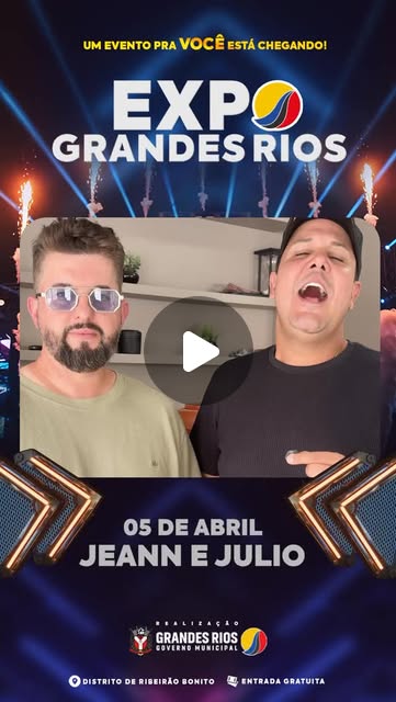 Recado ExpoGrandesRios 2026 - Jean e Júlio
