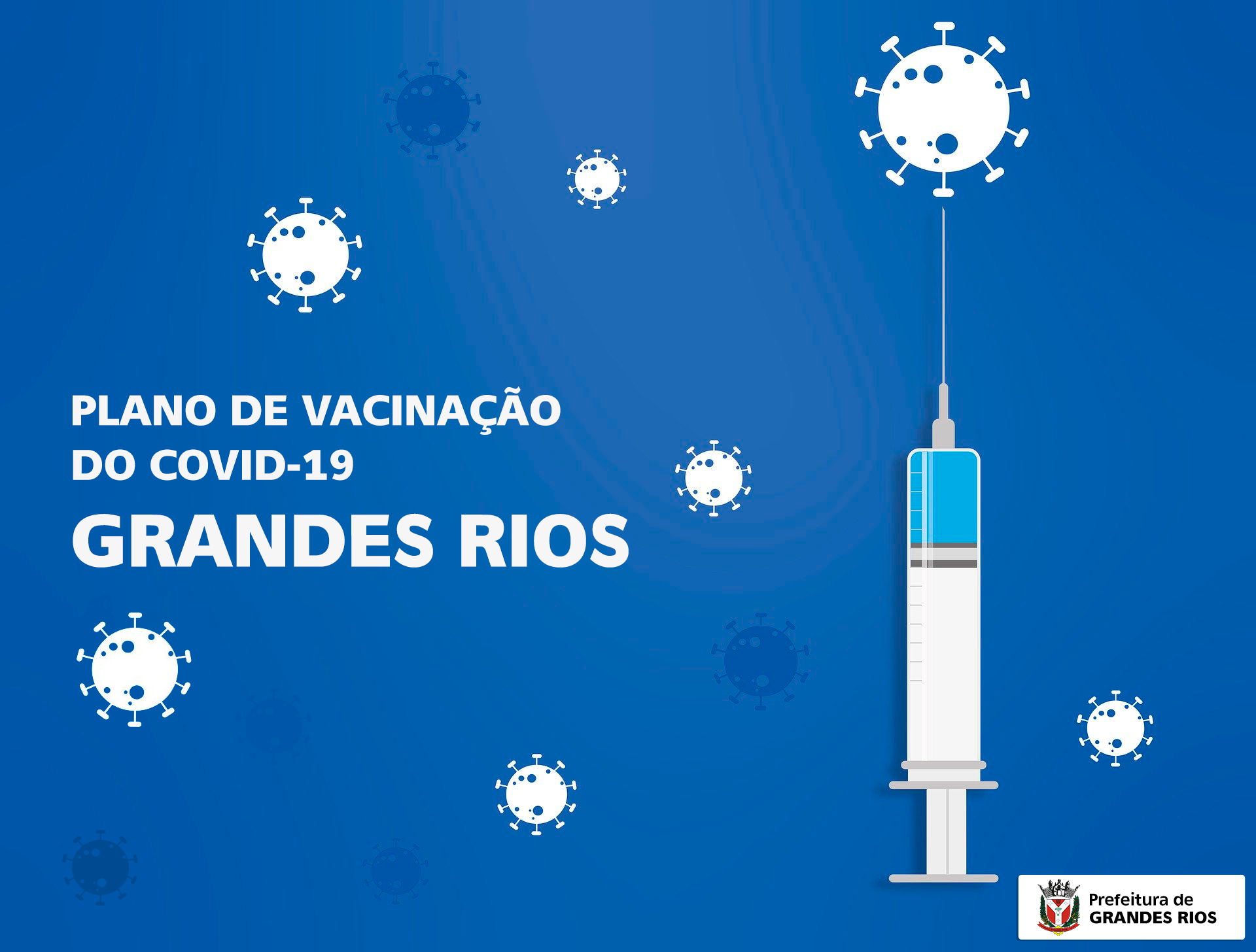 PLANO DE VACINAÇÃO DO COVID-19 - GRANDES RIOS