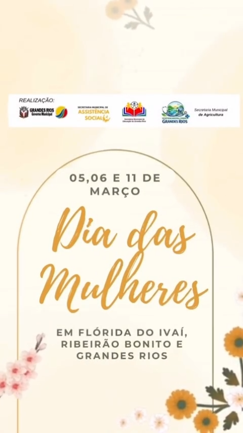 Grandes Rios celebra o Dia Internacional da Mulher com programação especial na sede e nos distritos